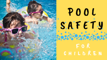 Pool safety for children